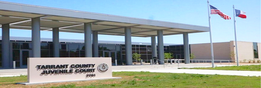 Tarrant County Juvenile Court